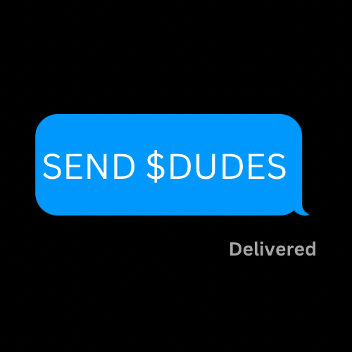 DUDES Coin: The Funniest MEME Coin - Join the Send Dudes Community