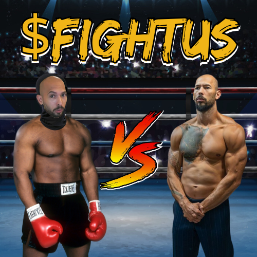 FIGHTUS Coin: Fight Us Daddy MEME Coin, Streaming Till the Real Tates Fight