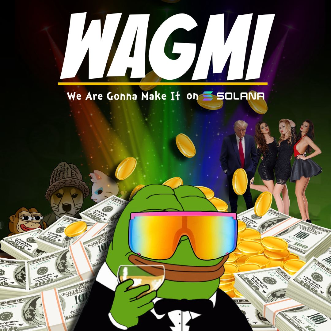 WAGMI Coin: The Latest MEME Coin on Solana - Join the Ride!